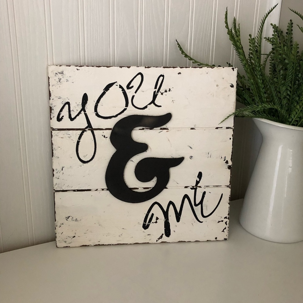 You & Me sign decor